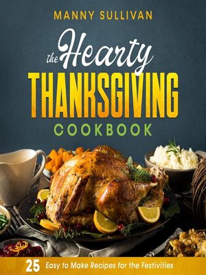 cover image of The Hearty Thanksgiving Cookbook